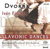 Dvorak: Slavonic Dances - Budapest Festival Orchestra/Fischer -SACD- (Hybride/Stereo/5.1)