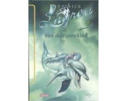 Dolfijnenkind 1 Het dolfijnenkind
