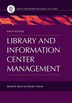 Library and Information Science Text Series- Library and Information Center Management