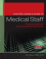 The Chapter Leader's Guide To The Medical Staff