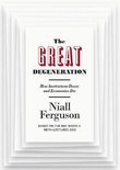 The Great Degeneration