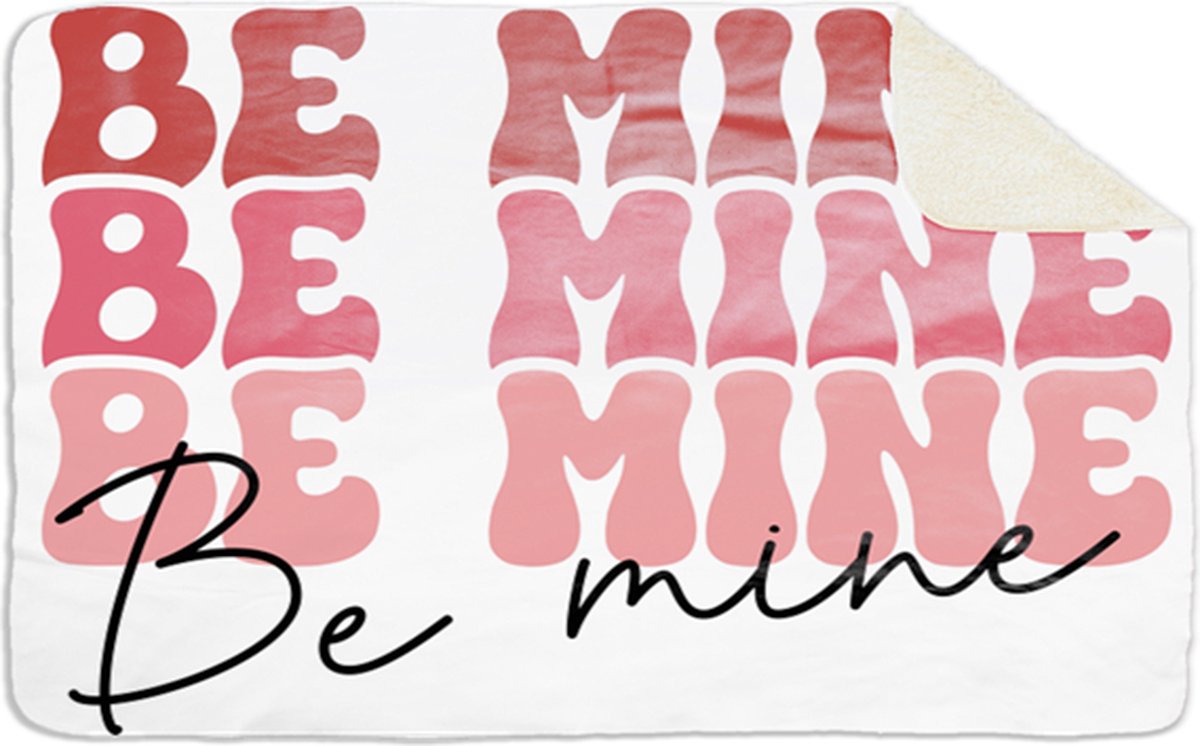 Fleecedeken Be mine, 96x146cm, Polyester Sherpa, FD2024606