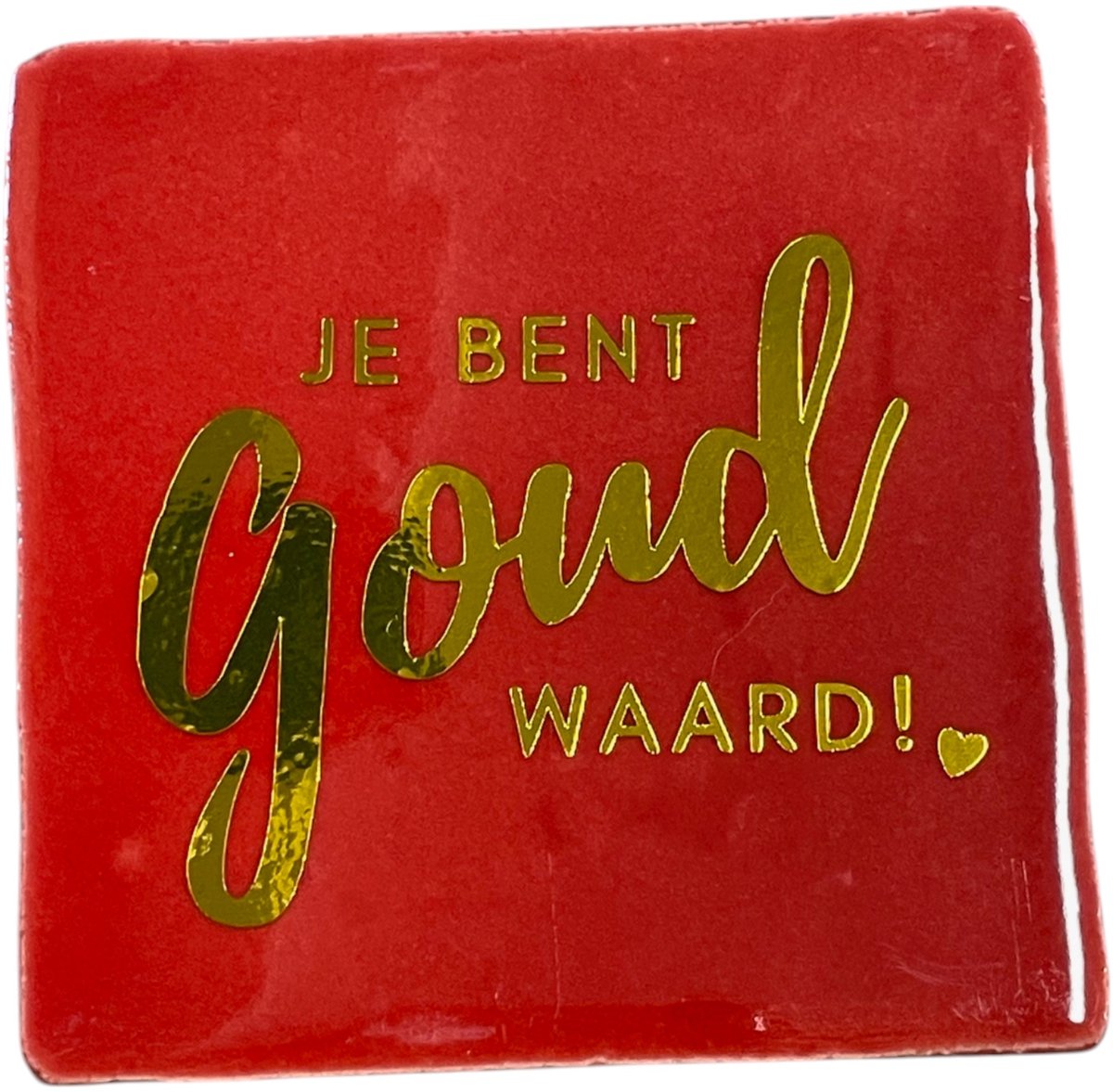 Hippe tegeltje met tekst: Je bent goud waard | Rood met glans goud | Gepersonaliseerde cadeau | Hippe Spreuktegel | Nieuwe woning cadeau | Housewarming cadeau