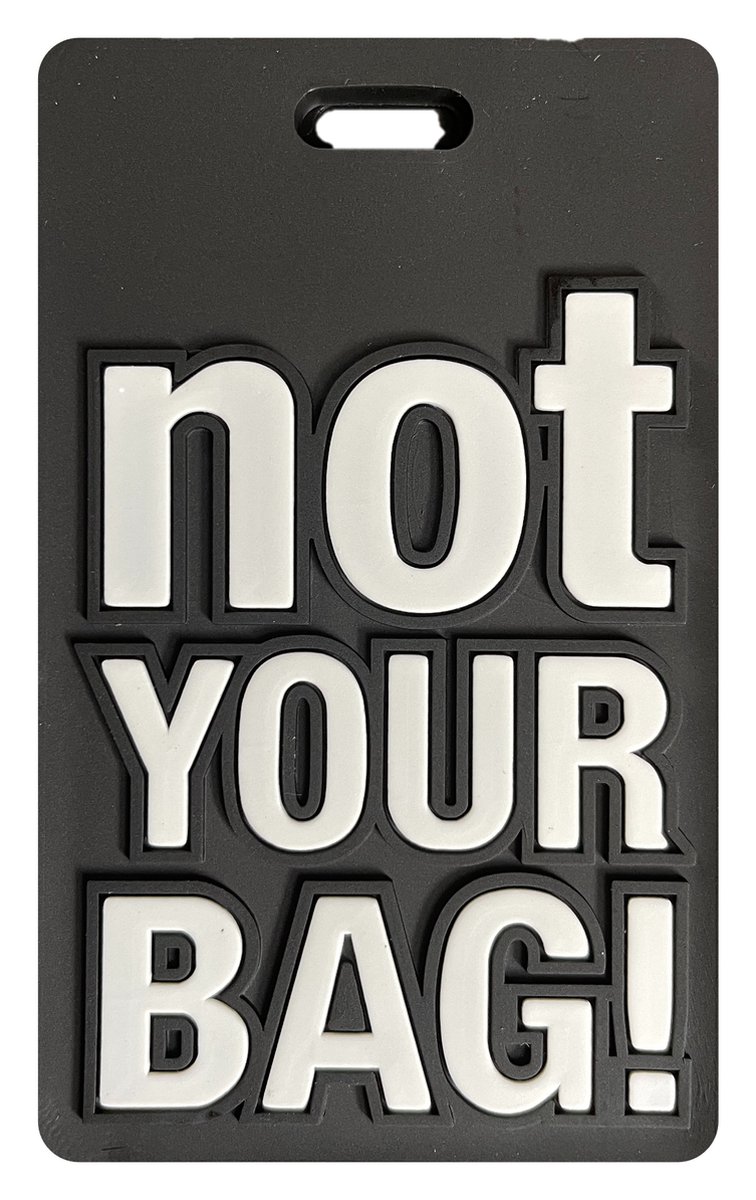 Yellow Monkey - Kofferlabel Not your BAG! Zwart - Reistas - laptoptas - Rugzak - Backpack - Beautycase - Handbagage - adreslabel.