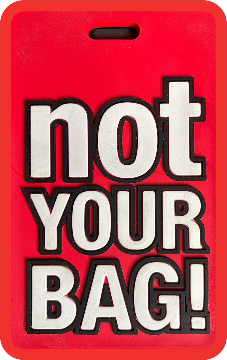Yellow Monkey - Kofferlabel Not your BAG! Rood - Reistas - laptoptas - Rugzak - Backpack - Beautycase - Handbagage - adreslabel.