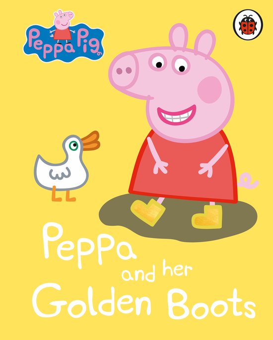Peppa Pig: Peppa and her Golden Boots - cover