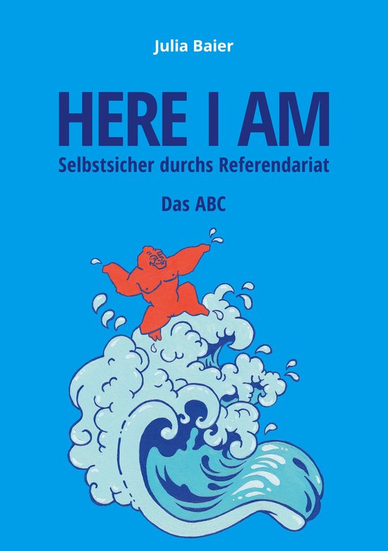 Here I am - Selbstsicher durchs Referendariat - cover
