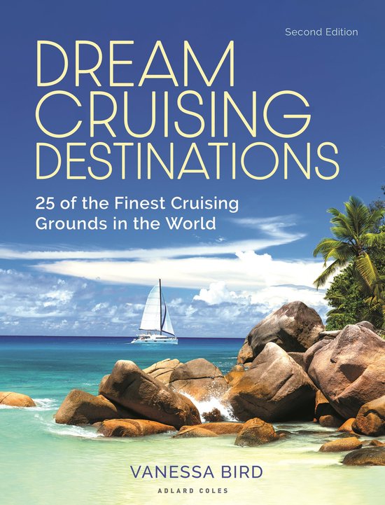 Dream Cruising Destinations 2nd edition - cover