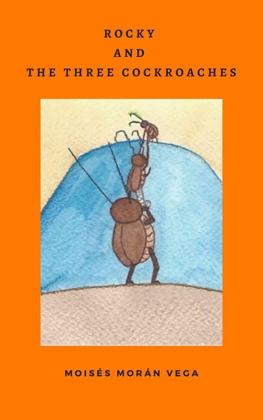 Rocky and the three cockroaches