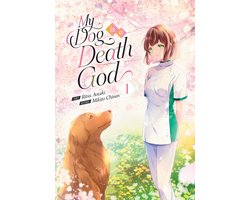 My Dog is a Death God (Manga)- My Dog is a Death God (Manga) Vol. 1