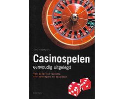 Casinospelen Eenvoudig Uitgelegd