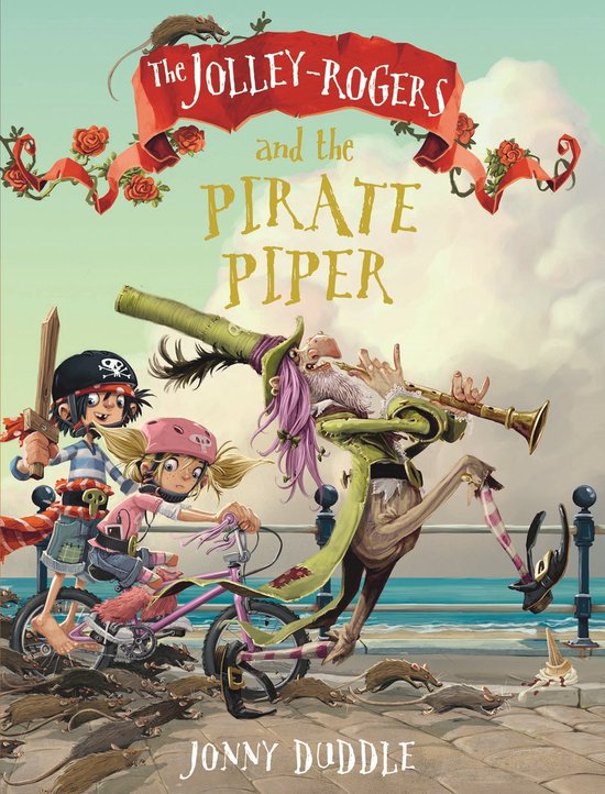 Boekomslag van 'The Jolley-Rogers and the Pirate Piper' met piratenkinderen op een fiets en een fluit spelende, bebaarde figuur, omringd door ratten.