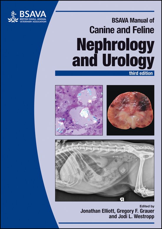 BSAVA Manual of Canine and Feline Nephrology and U rology, 3 ... - cover