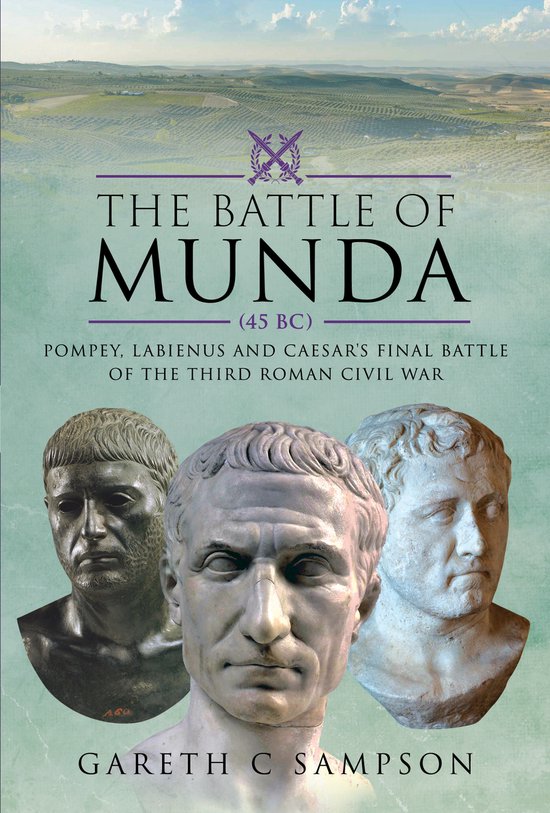 The Battle of Munda (45 BC) - cover