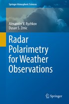Springer Atmospheric Sciences- Radar Polarimetry for Weather Observations