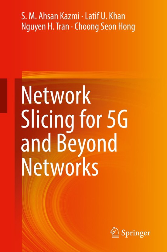 Network Slicing for 5G and Beyond Networks | 9783030161699 | S. M ...