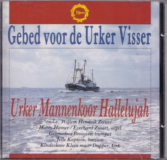 8711211550629 - Urker Mannenkoor Hallelujah - Gebed voor de Urker Visser (CD)