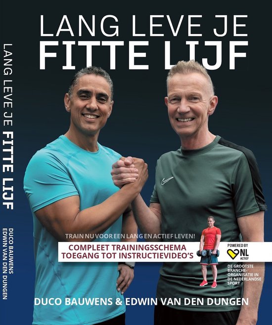 Lang leve je fitte lijf