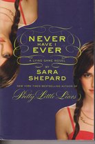 Never Have I Ever A Lying Game Novel