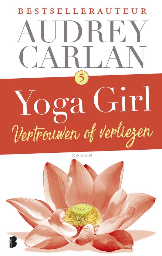 Yoga girl 5 - Vertrouwen of verliezen - cover