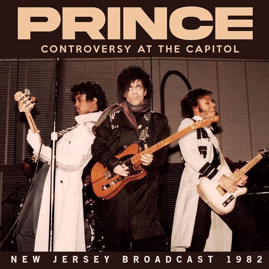 Prince - Controversy At The Capitol (New Jersey Broadcast 1982)