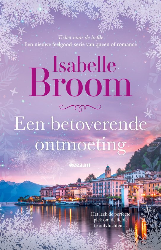 Ticket naar de liefde - Een betoverende ontmoeting