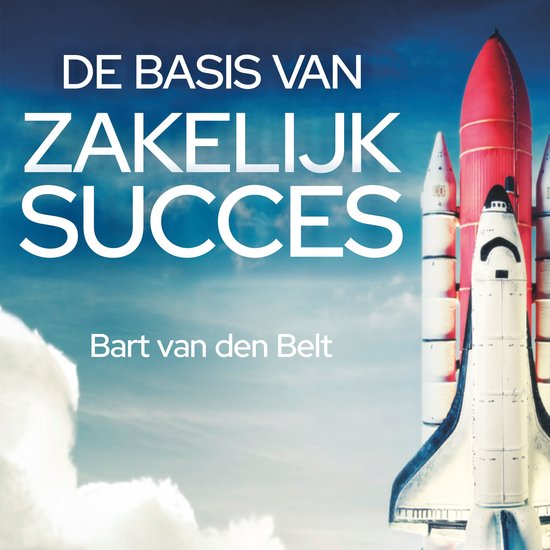 De basis van zakelijk succes - cover