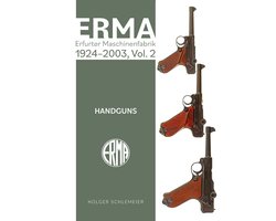 ERMA: Erfurter Maschinenfabrik, 1924–2003, Vol. 2