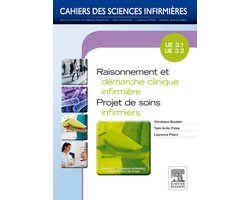 Raisonnement et démarche clinique infirmière - Projet de soins infirmiers