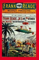 Dime Novels 5 - Frank Reade Jr's Air Wonder The "Kite"