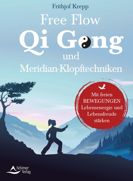 Free Flow Qi Gong und Meridian-Klopftechniken - cover