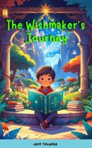 Kids Books - The Wishmaker's Journey