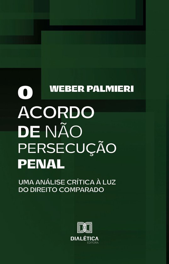 O Acordo de Não Persecução Penal - cover