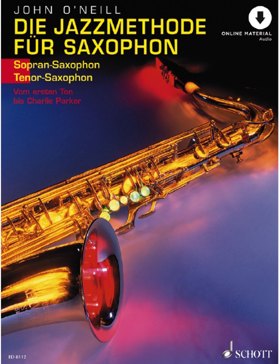 Schott Music de Jazzmethode voor saxofoon 1 O'Neill, Buch, CD, Sopran/Teno - Educatief