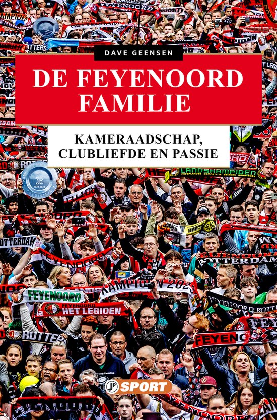 De Feyenoord Familie De Feyenoord Familie
