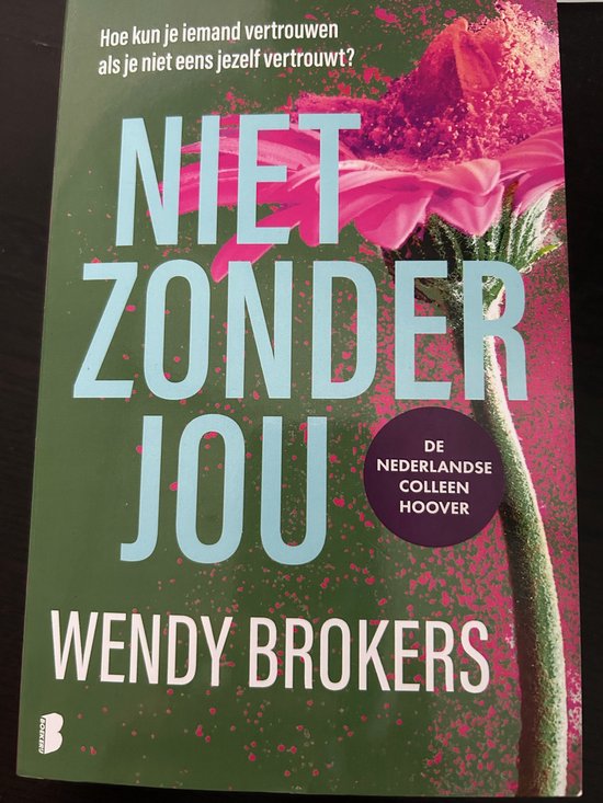 Niet zonder jou Wendy Brokers