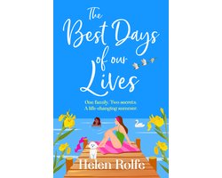 The Best Days of Our Lives