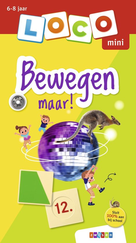 Loco Mini - Bewegen maar! 6-8 jaar - cover