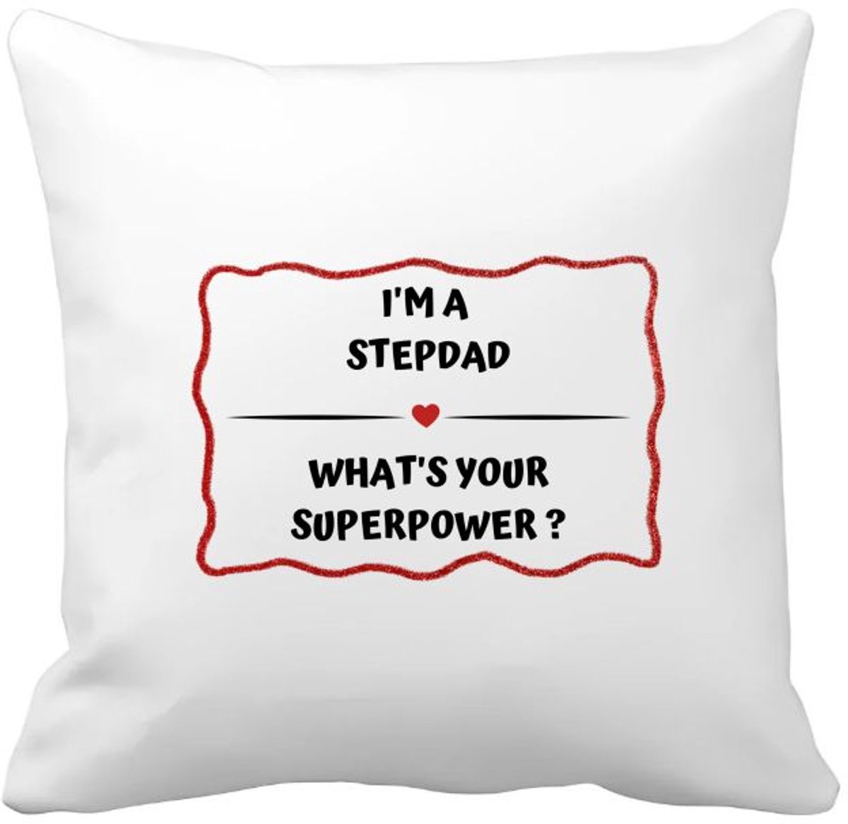 Akyol i'm a stepdad what's your superpower? Kussen hoes - Papa - super stiefvader - vader cadeautjes - vaderdag - verjaardag - geschenk - kado - 40 bij 40 cm Multicolor