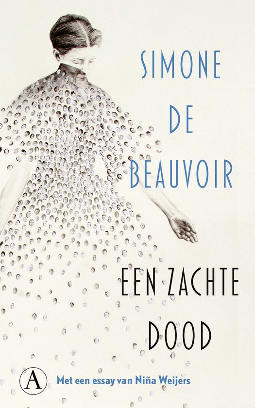 Boek "Een zachte dood" van Simone de Beauvoir, met een illustratie van een vrouw bedekt met kleine cirkels.