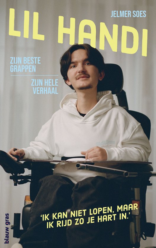 Jelmer Soes op de cover van LIL HANDI, met de tekst 'Zijn beste grappen', 'Zijn hele verhaal', en 'Ik kan niet lopen, maar ik rijd zo je hart in.'
