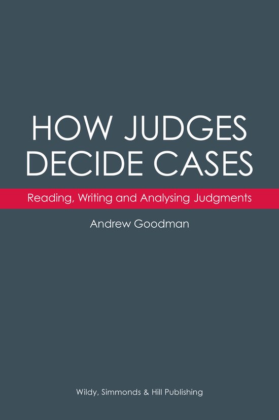 How Judges Decide Cases: Reading, Writing and Analysing Judg ... - cover