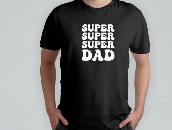 Super Super Dad - T Shirt - SuperDad - BestDadEver - DadLife - ProudDad - Funny - SuperPapa - BestePapaOoit - PapaLeven - CoolePapa