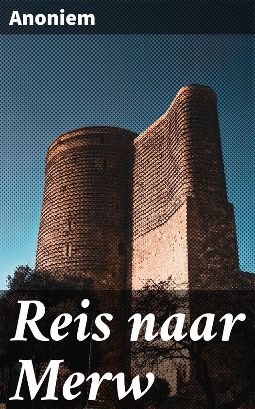 Reis naar Merw - cover