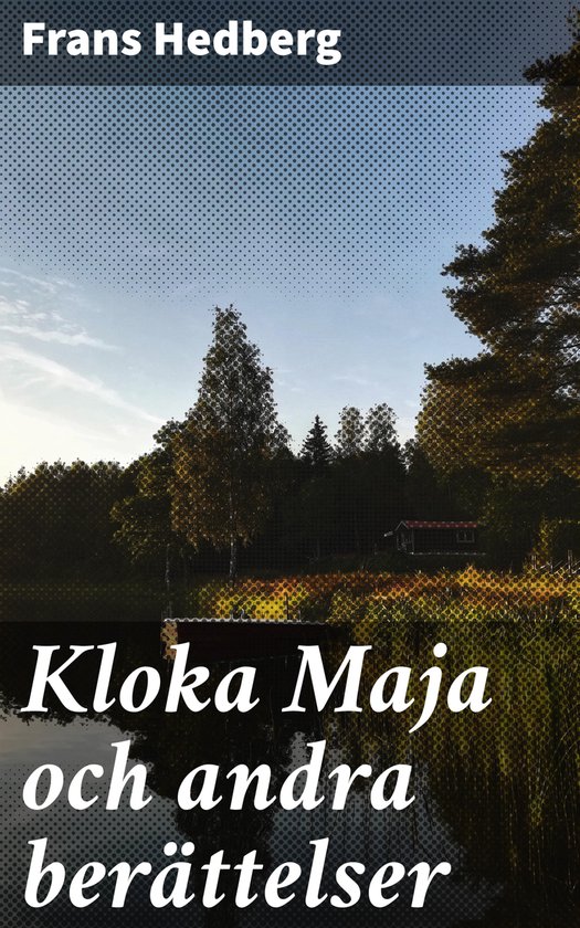 Kloka Maja och andra berättelser - cover