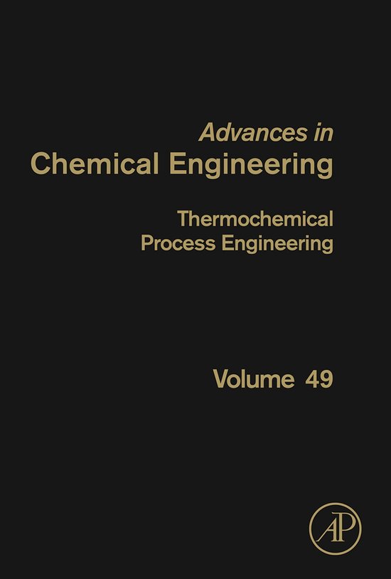 Advances in Chemical Engineering 49 - Thermochemical Process ... - cover