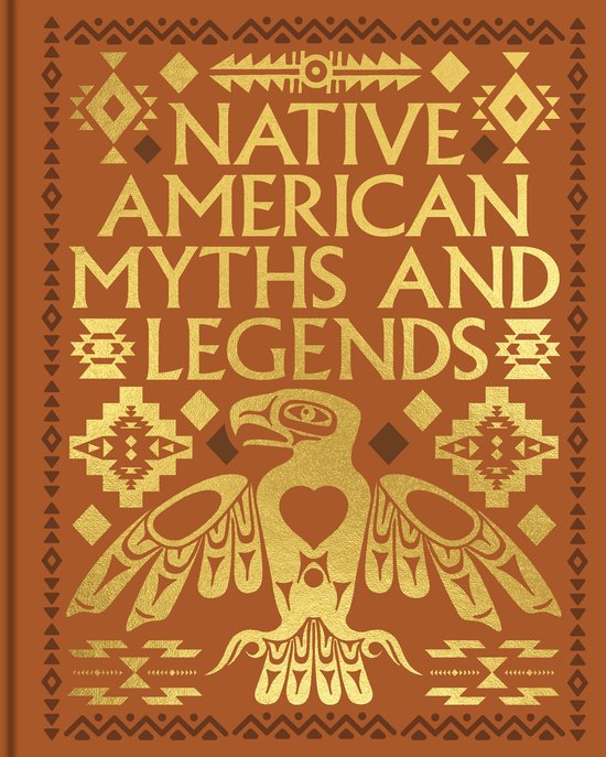 Arcturus Gilded Classics- Native American Myths and Legends - cover