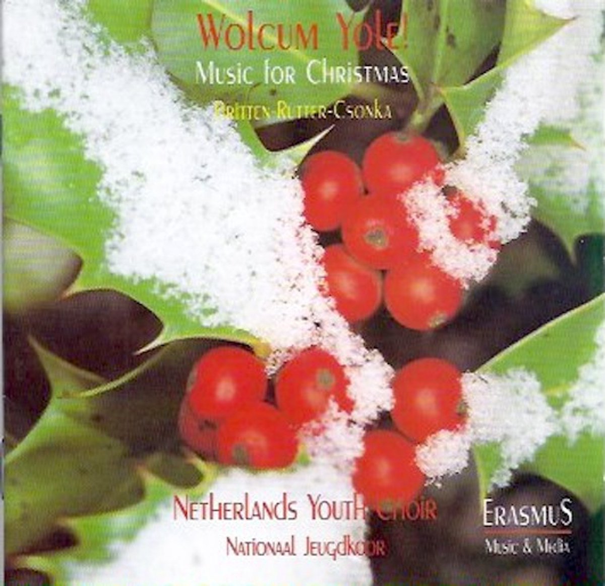 Wolcum Yole! - Music for Christmas - Nederlands Jeugdkoor