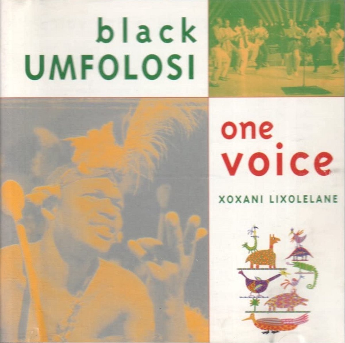 One voice: Xoxani Lixolelane (CD)