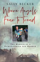 Where Angels Fear to Tread